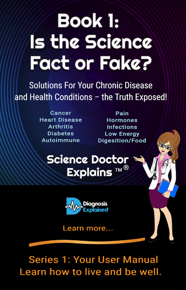 Science Doctor Explains | Book 1: Is the Science Fact or Fake?